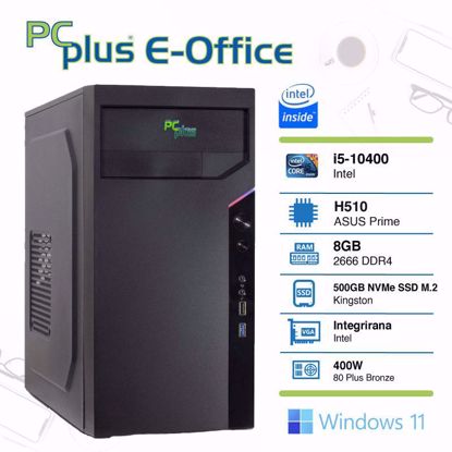 Fotografija izdelka PCPLUS e-office i5-10400 8GB 500GB NVMe SSD Windows 11 Home namizni računalnik